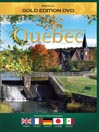 Destination: Quebec